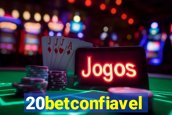 20betconfiavel