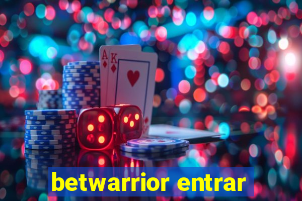 betwarrior entrar