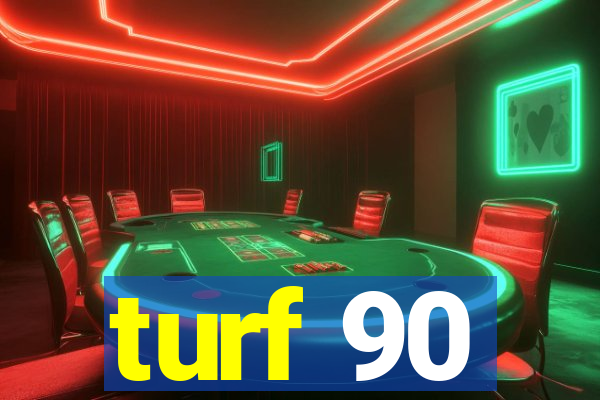 turf 90