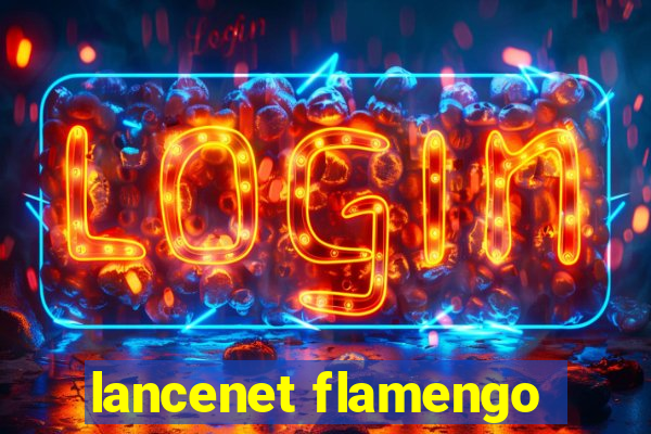 lancenet flamengo