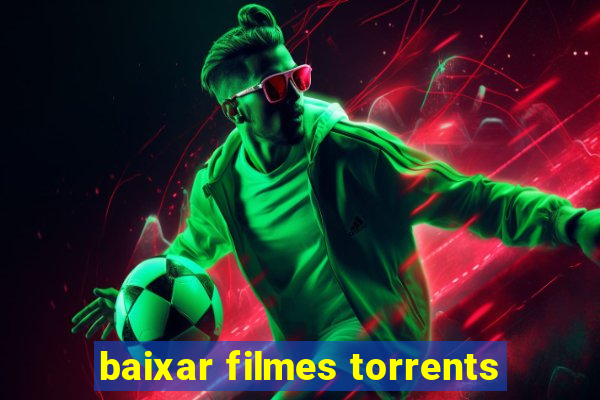 baixar filmes torrents