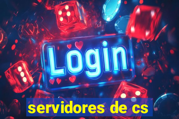 servidores de cs