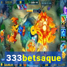 333betsaque