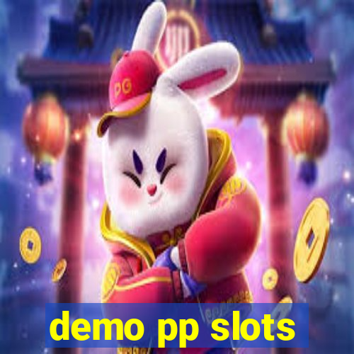 demo pp slots