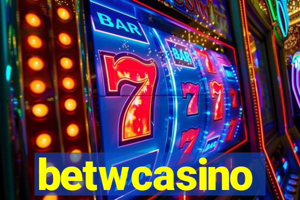 betwcasino