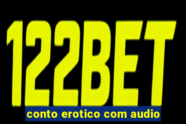 conto erotico com audio