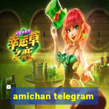 amichan telegram