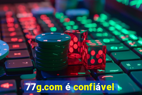 77g.com é confiável