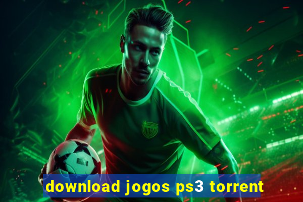 download jogos ps3 torrent