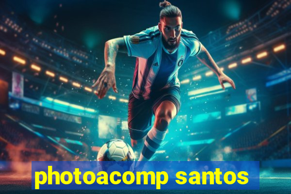 photoacomp santos