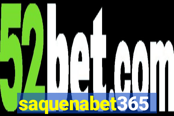 saquenabet365