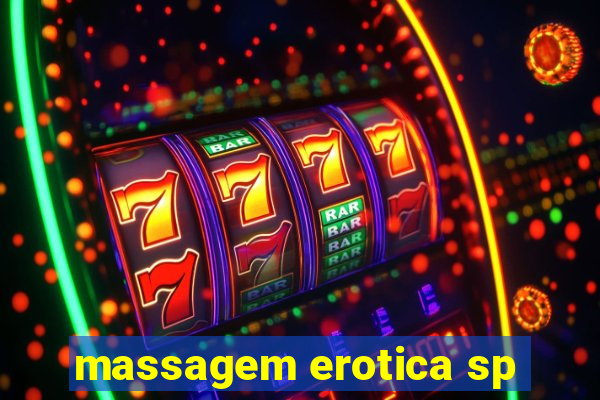 massagem erotica sp