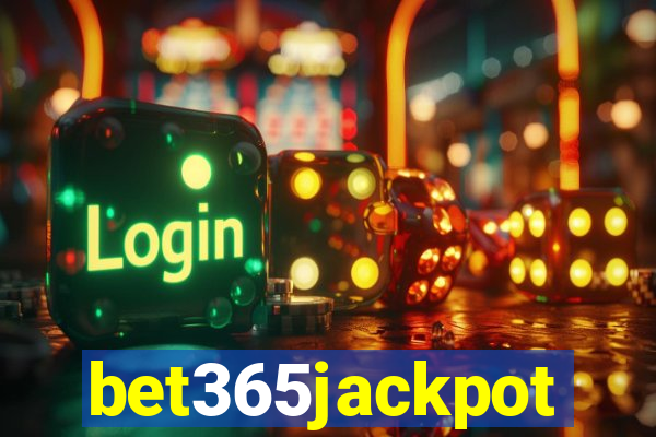 bet365jackpot