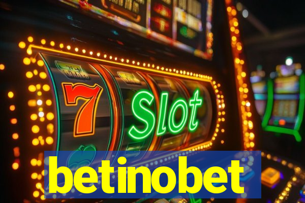 betinobet