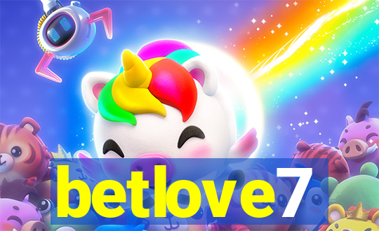 betlove7