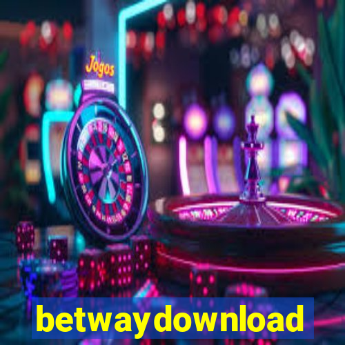 betwaydownload