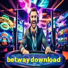 betwaydownload