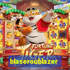 blaseroublazer