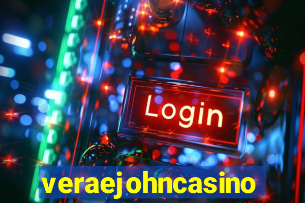 veraejohncasino