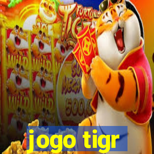 jogo tigr