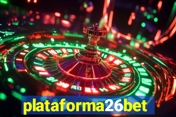 plataforma26bet