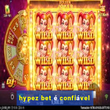 hypez bet é confiável