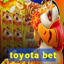 toyota bet