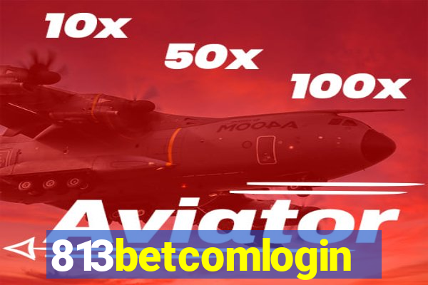 813betcomlogin