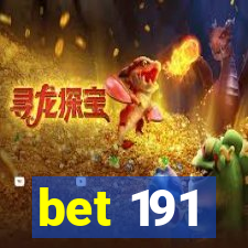 bet 191