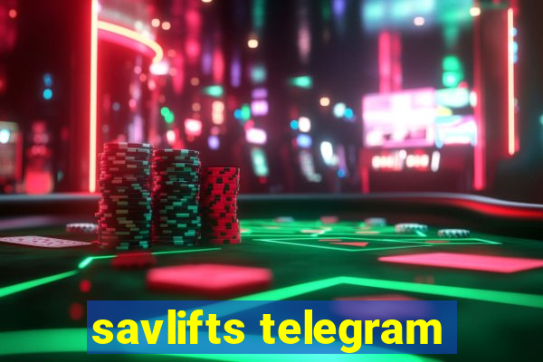 savlifts telegram