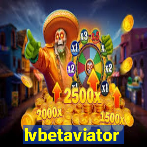 lvbetaviator