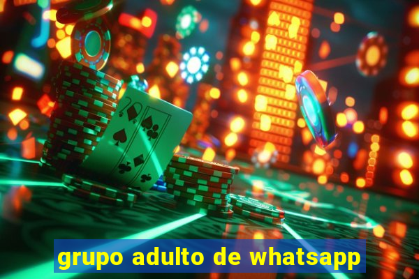 grupo adulto de whatsapp