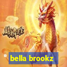 bella brookz