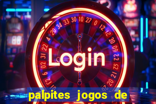 palpites jogos de quarta feira