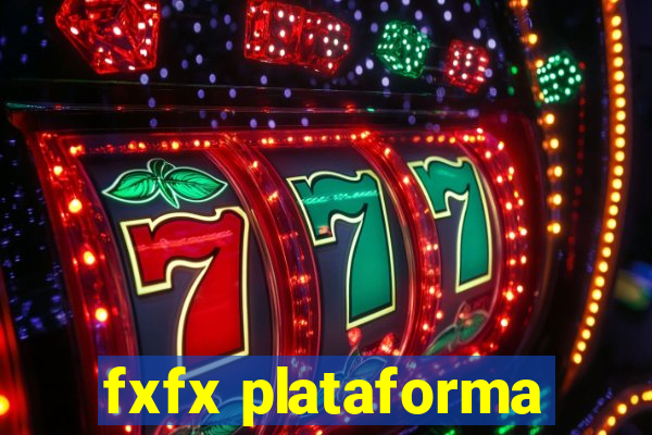 fxfx plataforma