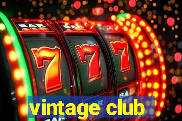 vintage club