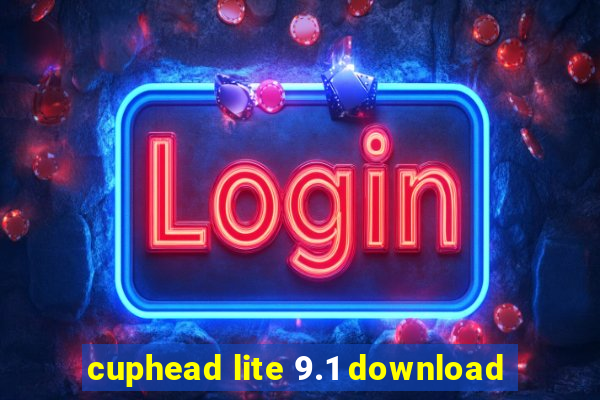 cuphead lite 9.1 download