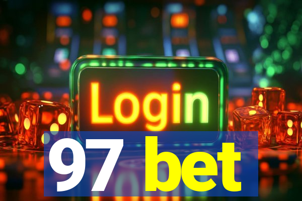 97 bet