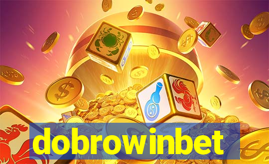 dobrowinbet