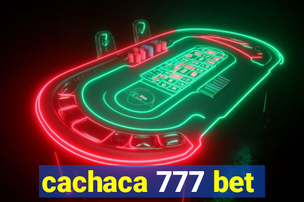 cachaca 777 bet