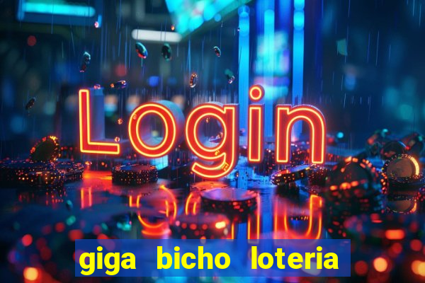 giga bicho loteria dos sonhos