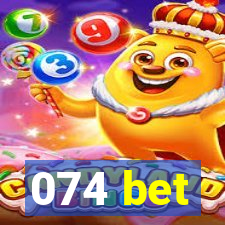 074 bet