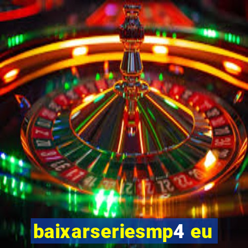 baixarseriesmp4 eu