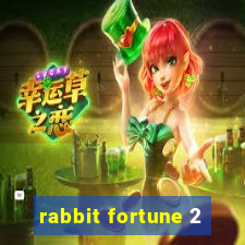 rabbit fortune 2