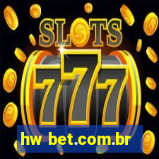 hw bet.com.br