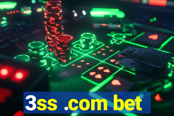 3ss .com bet