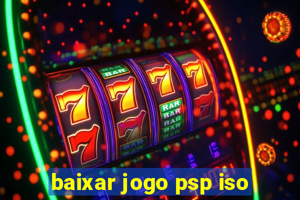 baixar jogo psp iso