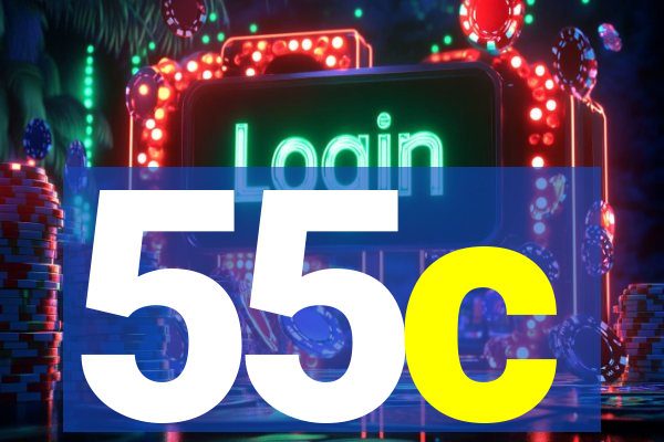 55c