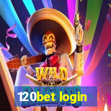 120bet login