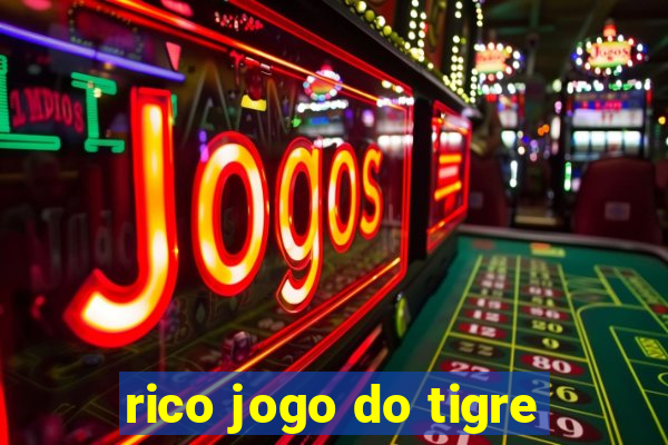 rico jogo do tigre